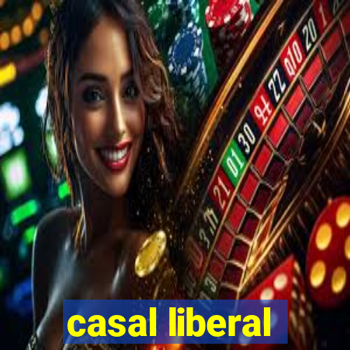 casal liberal